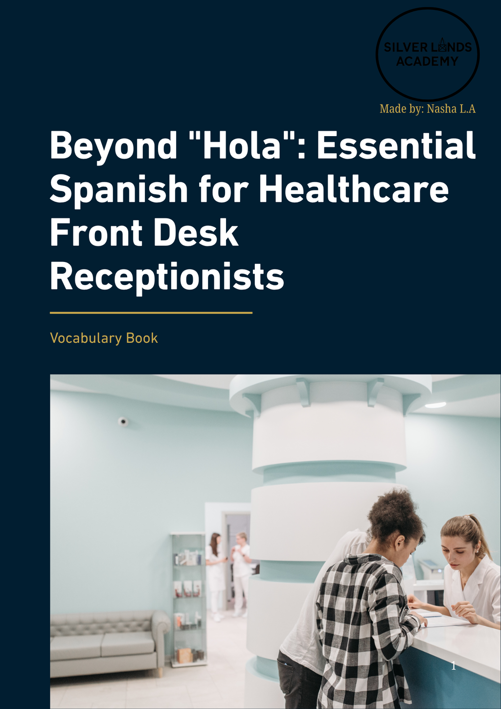 Medical Spanish for Healthcare Receptionists – Ebook, Workbook, Audio, Cheat Sheet & Flashcards